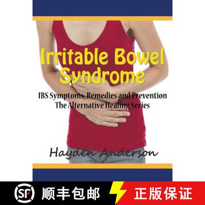 【3-4周达】Irritable Bowel Syndrome: IBS Symptoms, Remedies and Prevention (Large Print): The Alterna... [9781681270838]