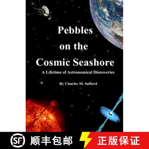 【3-4周达】精装 Pebbles on the Cosmic Seashore: A Lifetime of Astronomical Discoveries [9781938814716]