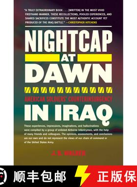 【3-4周达】Nightcap at Dawn: American Soldiers' Counterinsurgency in Iraq [9781616086176]
