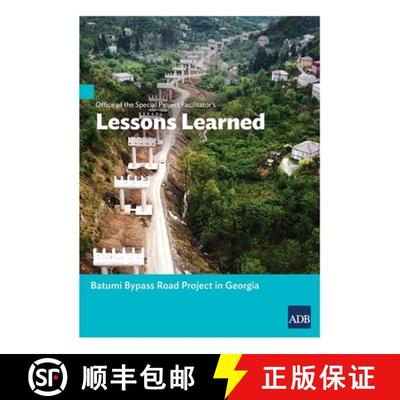 【3-4周达】Office of the Special Project Facilitator's Lessons Learned: Batumi Bypass Road Project in... [9789292623470]