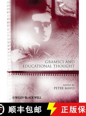 【3-4周达】Gramsci And Educational Thought [Wiley哲学] [9781444333947]