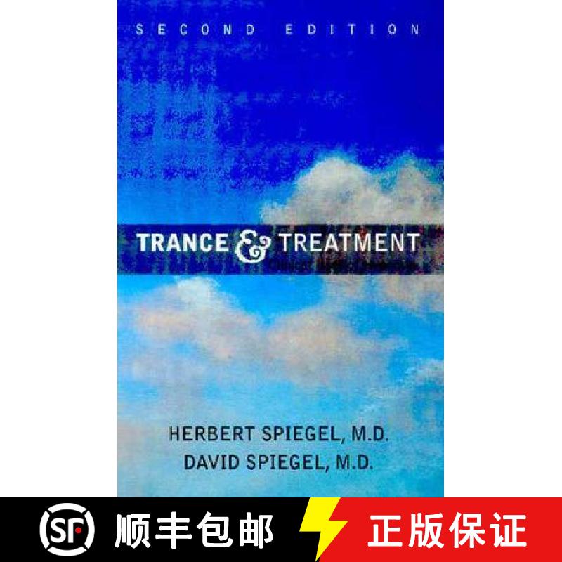 【3-4周达】Trance and Treatment : Clinical Uses of Hypnosis [9781585621903]