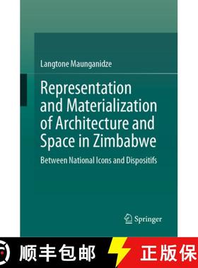 【3-4周达】Representation and Materialization of Architecture and Space in Zimbabwe : Between Nationa... [9783031477607]