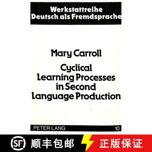 【3-4周达】Cyclical Learning Processes in Second Language Production [9783820473414]