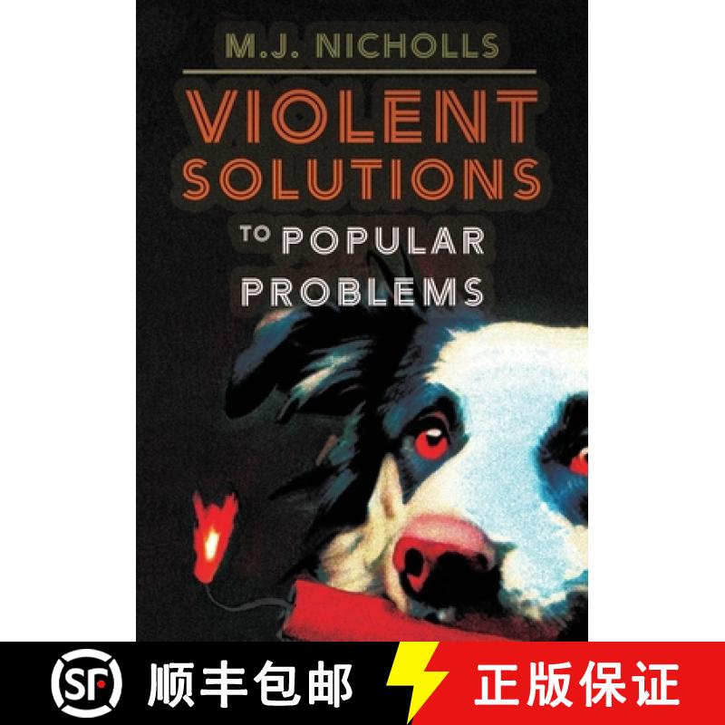 【2-3周达】Violent Solutions to Popular Problems [9781952386534]