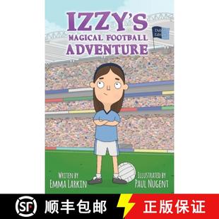 Magical Football 9781916191334 Izzy Edition Dublin 预订 Adventure