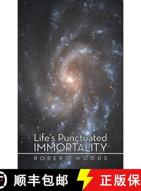 【3-4周达】Life's Punctuated Immortality [9781480824751]