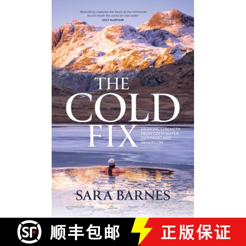 【2-3周达】The Cold Fix: Drawing Strength from Cold-Water Swimming and Immersion [9781839811586]