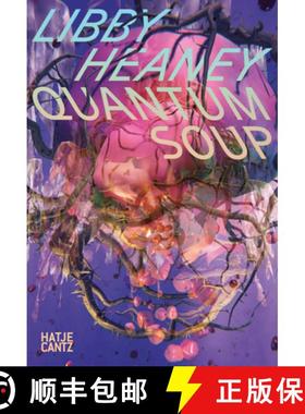 【3-4周达】Libby Heaney: Quantum Soup / Quantensuppe [9783775757706]