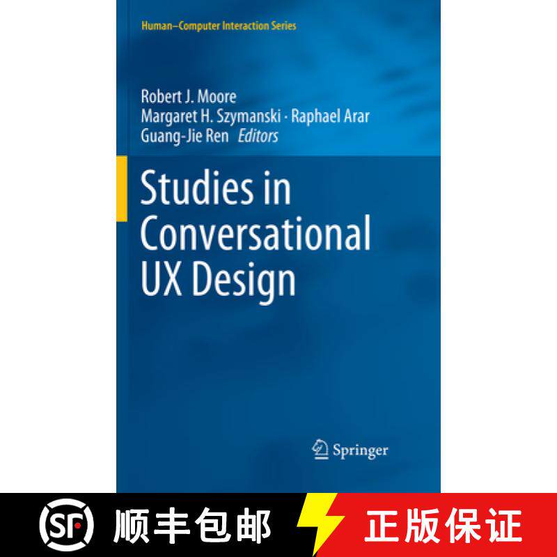 【3-4周达】Studies in Conversational UX Design [9783030070632]