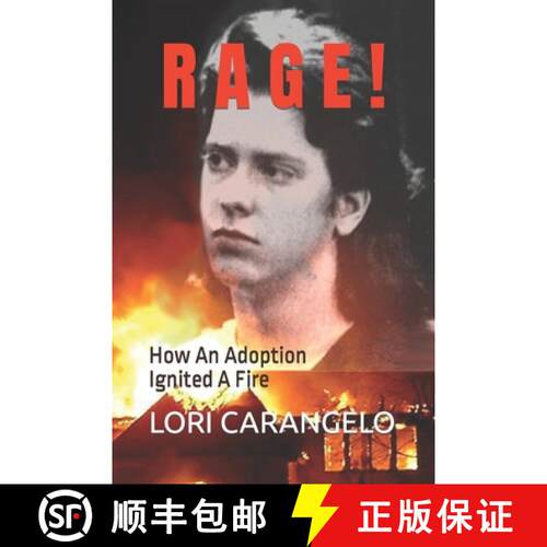 【3-4周达】Rage !: How An Adoption Ignited A Fire [9780942605471]