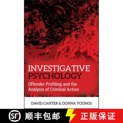 【3-4周达】Investigative Psychology - Offender Profiling And The Analysis Of Criminal Action [Wiley心... [9780470023976]