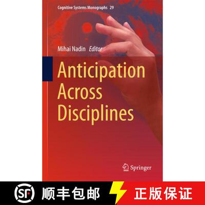 【3-4周达】精装 Anticipation Across Disciplines (1st ed. 2016) [9783319225982]