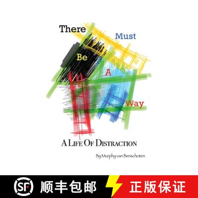 【3-4周达】There Must Be a Way: A Life of Distraction [9781639374540]