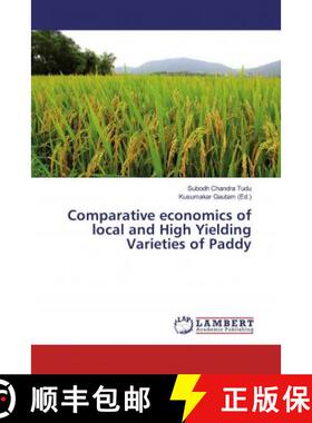 预订 Comparative economics of local and High Yielding Varieties of Paddy [9786139476992]