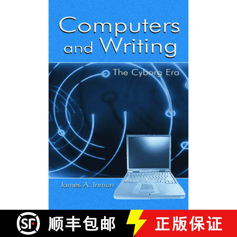 【3-4周达】Computers and Writing: The Cyborg Era [9780805841619]
