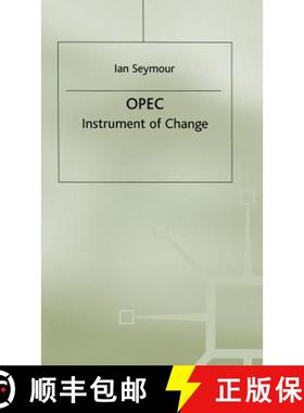 【3-4周达】OPEC : Instrument of Change [9780333306673]