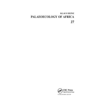 【4周达】Palaeoecology of Africa and the Surrounding Islands, Volume 27: Proceedings of the 25th Inqu... [9789058093509]