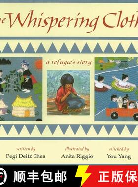 【3-4周达】The Whispering Cloth: A Refugee's Story [9781563976230]