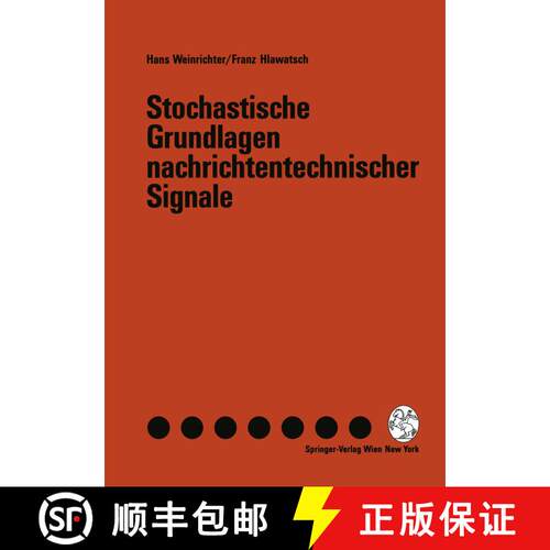 【3-4周达】Stochastische Grundlagen nachrichtentechnischer Signale [9783211823033]