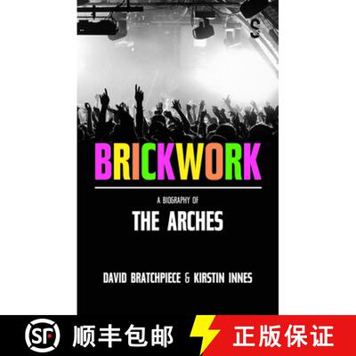 【3-4周达】Brickwork: A Biography of the Arches [9781913630980]