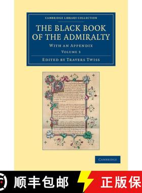 【3-4周达】The Black Book of the Admiralty: With an Appendix [9781108048934]