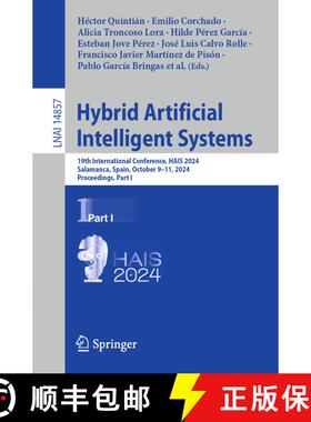 【3-4周达】Hybrid Artificial Intelligent Systems : 19th International Conference, HAIS 2024, Salamanc... [9783031741821]
