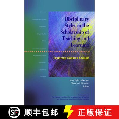 【3-4周达】Disciplinary Styles in the Scholarship of Teaching and Learning: Exploring Common Ground [9781563770524]