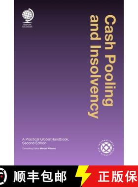 【3-4周达】Cash Pooling and Insolvency : A Practical Global Handbook, Second Edition [9781911078166]