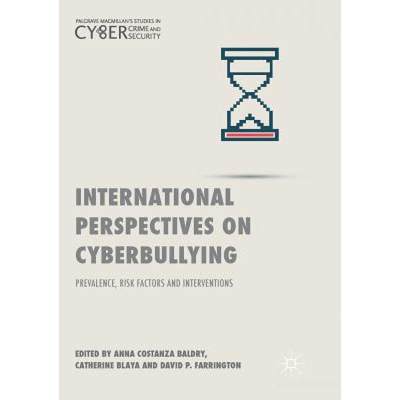 【4周达】International Perspectives on Cyberbullying : Prevalence, Risk Factors and Interventions [9783030103422]