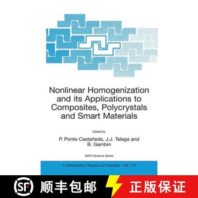 【3-4周达】Nonlinear Homogenization and its Applications to Composites, Polycrystals and Smart Materi... [9789400789241]