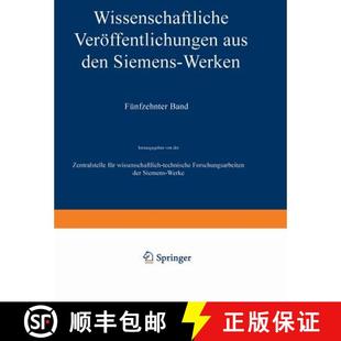 Veroeffentlichungen Siemens Wissenschaftliche Heft 9783642987762 Erstes Aus 4周达 XV. Werken Den Abgesc... Band