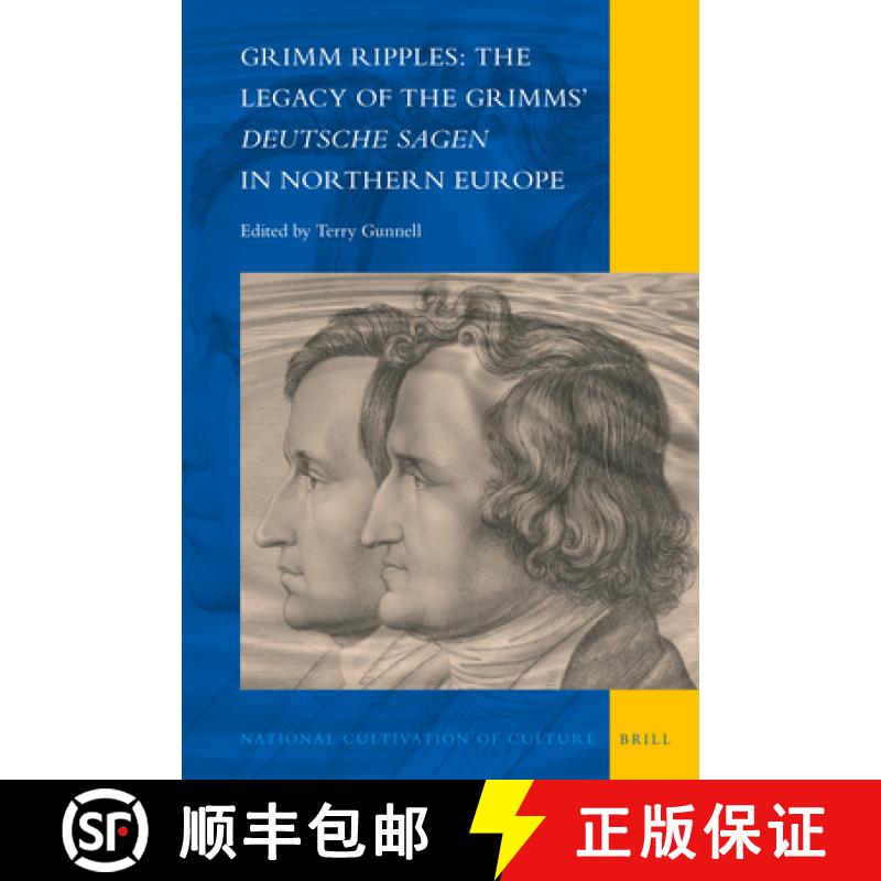 【3-4周达】Grimm Ripples: The Legacy of the Grimms' Deutsche Sagen in Northern Europe [9789004511606]