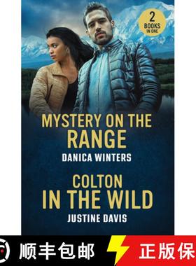 【3-4周达】Mystery On The Range / Colton In The Wild: Mystery on the Range (West Glacier Ranch Suspen... [9780263397208]