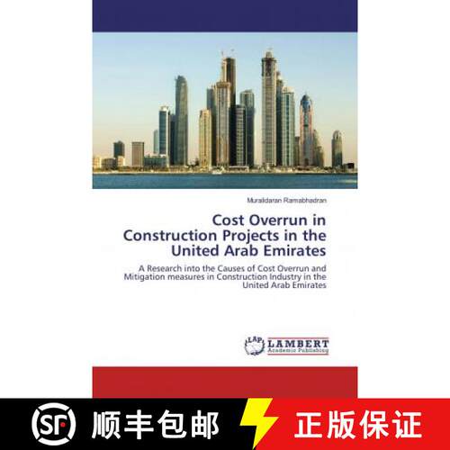 预订 Cost Overrun in Construction Projects in the United Arab Emirates [9786137378328]