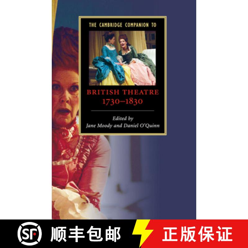 【3-4周达】Cambridge Companion to British Theatre, 1730–1830: - The Cambridge Companion to British T... [9780521852371]