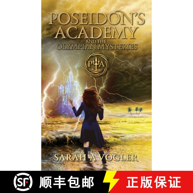【2-3周达】Poseidon's Academy and the Olympian Mysteries (Book 4) [9780648470168]