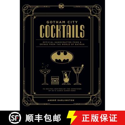 【3-4周达】Gotham City Cocktails: The Official Batman Bar Book to Official Handcrafted Drinks From th... [9781647221812]