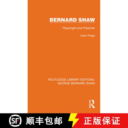 【3-4周达】精装 Bernard Shaw: Playwright and Preacher [9781041115366]