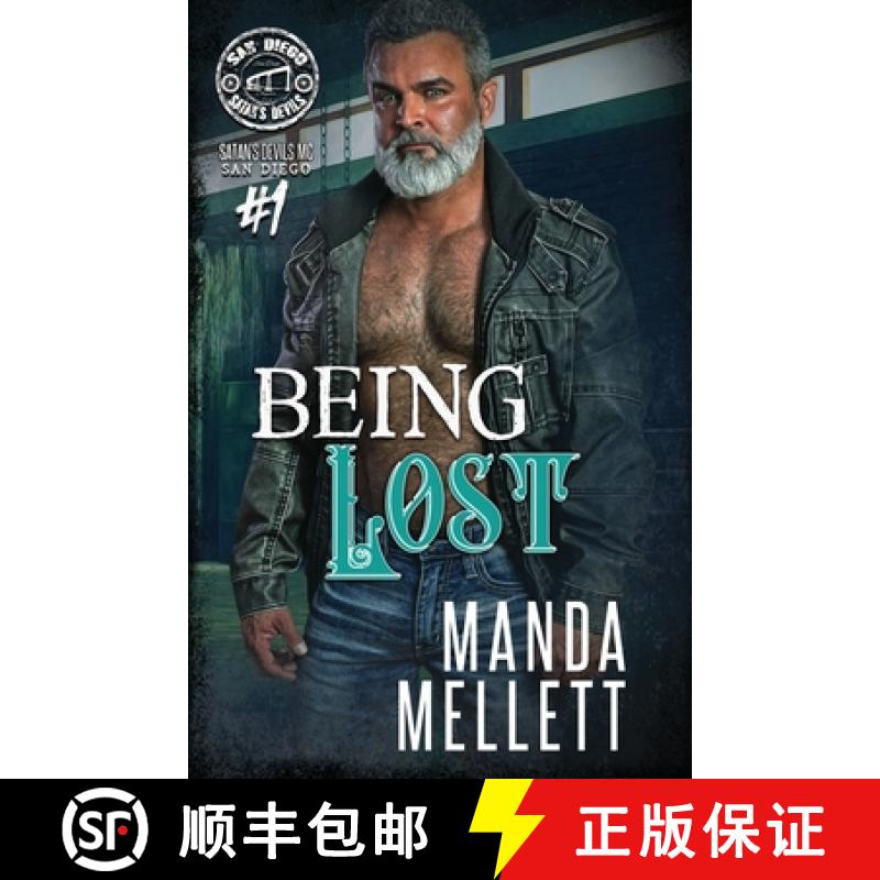 【2-3周达】Being Lost (Satan's Devils MC San Diego #1) [9781912288731]