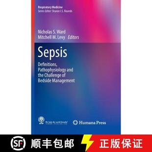the Pathophysiology Challenge Management Sepsis Bedside 4周达 9783319839509 Definitions and
