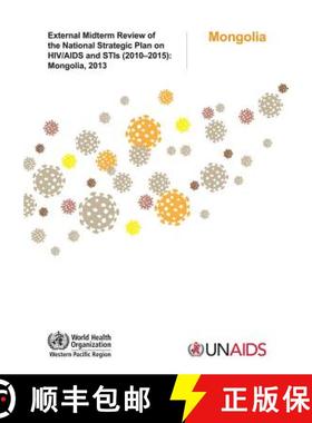 【3-4周达】External Midterm Review of the National Strategic Plan on HIV/AIDS and Stis (2010-2015): M... [9789290617143]