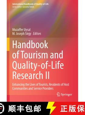 【3-4周达】Handbook of Tourism and Quality-Of-Life Research II: Enhancing the Lives of Tourists, Resi... [9783031315152]