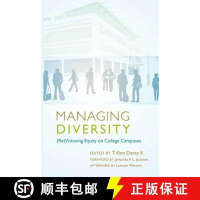 预订 Managing Diversity : (Re)Visioning Equity on College Campuses [9781433107580]