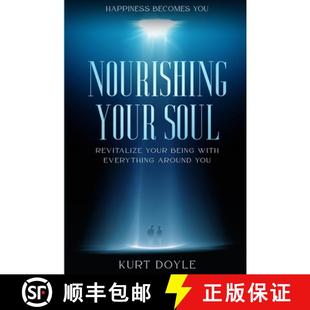 You 9781804280188 Being Happiness Becomes With Your Nourishing Around 预订 Soul Everything Revitalize