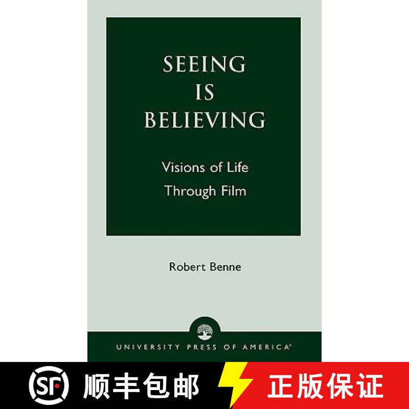 预订 Seeing is Believing : Visions of Life Through Film [9780761812685]