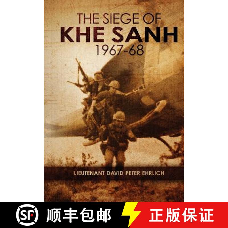 【3-4周达】The Siege of Khe Sanh 1967-68 [9780646323022]