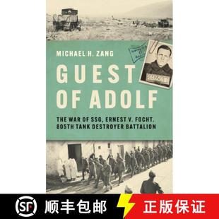 The Tank War Adolf Guest Destroyer 805th Ssg Battalion Focht 4周达 9781636244556 Ernest