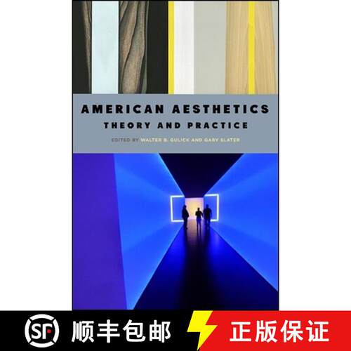 【3-4周达】American Aesthetics: Theory and Practice (SUNY series in American Philosophy and Cultural ... [9781438478586]