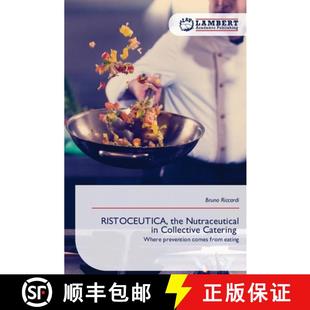 【3-4周达】RISTOCEUTICA, the Nutraceutical in Collective Catering [9786209028823]